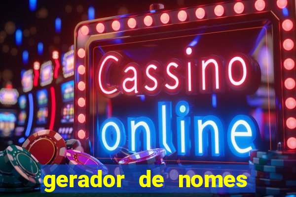 gerador de nomes para jogos